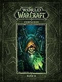 World of Warcraft: Chroniken Bd. 2