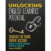 Unlocking English Learners′ Potential: Strategies for Making Content Accessible book cover