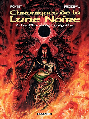 Download Les Chroniques de la Lune Noire - tome 09 - Les chants de la négation PDF