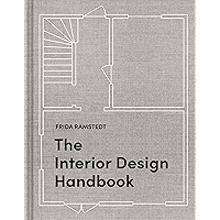 The Interior Design Handbook: Furnish, Decorate, and Style Your Space book cover The Interior Design Handbook: Furnish, Decorate, and Style Your Space book cover