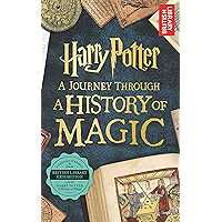 Harry Potter - A Journey Through A History of Magic book cover