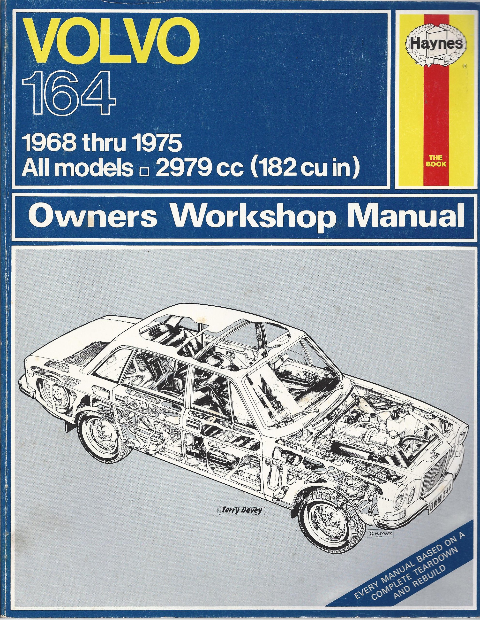 Volvo 164 Owner's Workshop Manual (Haynes owners workshop manuals)  Paperback – 1 Dec 1976