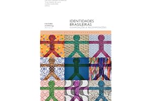 Identidades brasileiras: composições e recomposições (Portuguese Edition)