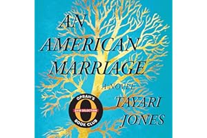 An American Marriage (Oprah’s Book Club): A Novel