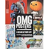 OMG Posters: A Decade of Rock Art