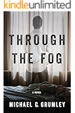 Through the Fog