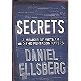Secrets: A Memoir of Vietnam and the Pentagon Papers