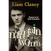 The Mountain of the Women: Memoirs of an Irish Troubadour book cover The Mountain of the Women: Memoirs of an Irish Troubadour book cover