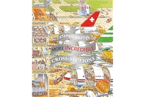 Stephen Biesty's More Incredible Cross-sections