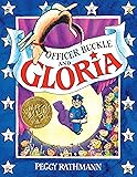 Officer Buckle & Gloria (CALDECOTT MEDAL BOOK)