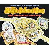 The Magic School Bus And The Electric Field Trip