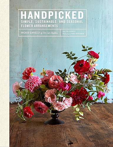 Download Handpicked: Simple, Sustainable, and Seasonal Flower Arrangements (English Edition) PDF