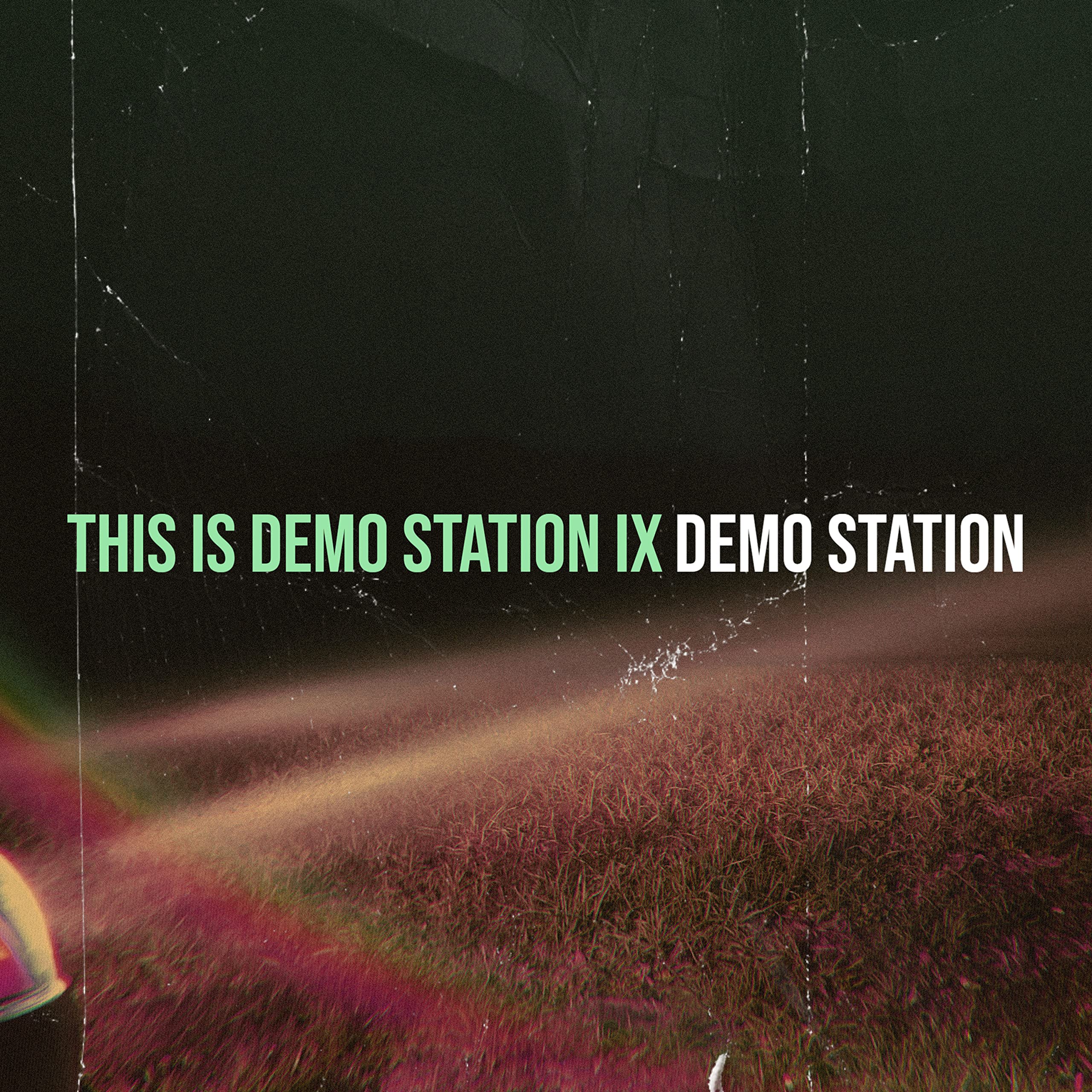 This Is Demo Station IX