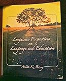 Linguistic Perspectives on Language and Education