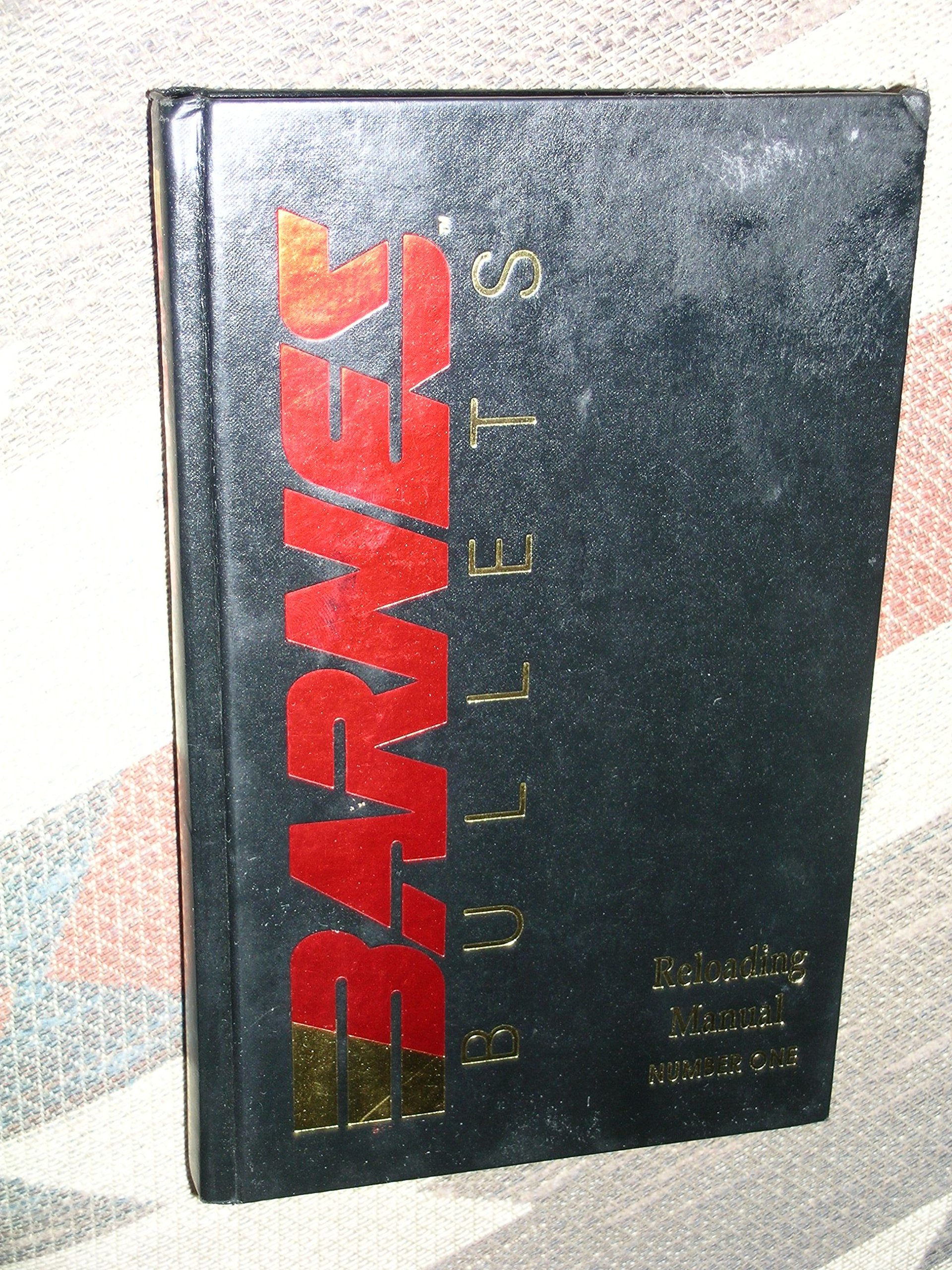 Barnes Bullets Reloading Manual Number One 1 Barnes Bullets