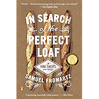 In Search of the Perfect Loaf: A Home Baker's Odyssey book cover