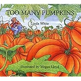 Too Many Pumpkins