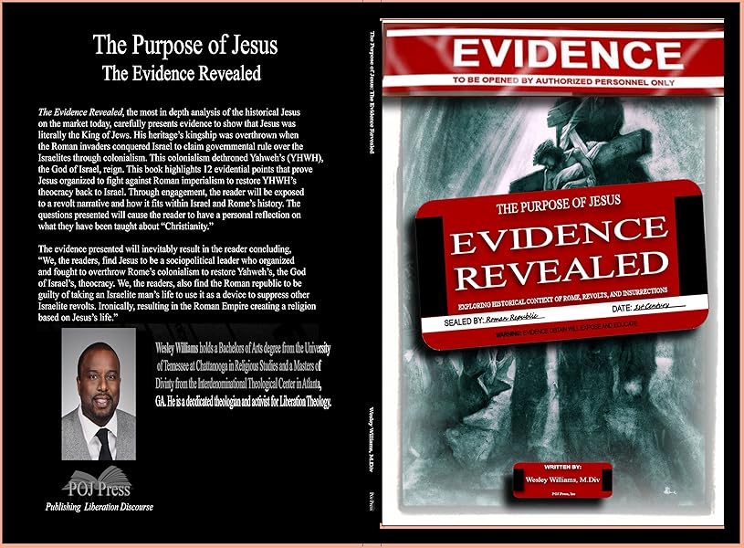 The Purpose of Jesus The Evidence Revealed Exploring Historical