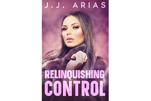 Relinquishing Control: A Lesbian Romance (Dominion Book 3)