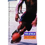 The City Game: Basketball from the Garden to the Playgrounds