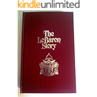 The LeBaron Story book cover The LeBaron Story book cover