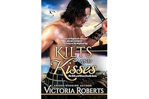 Kilts and Kisses: A Kilts and Kisses Novella