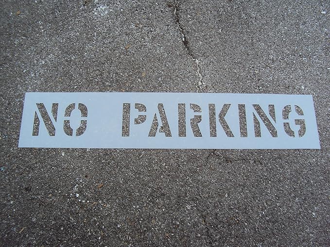 6" NO PARKING Stencil ACTUAL 6 Inch Letters Parking Lot