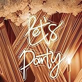 Super Large Neon Sign for Wall Decor, Yeeficent Let's Party Neon Sign Large for Bedroom Wall, 33.5 * 12 Inch Dimmable Neon Signs, Custom Light Up Sign for Wedding Party Birthday Gift (Warm White)