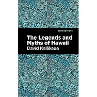The Legends and Myths of Hawaii (Mint Editions (Hawaiian Library))