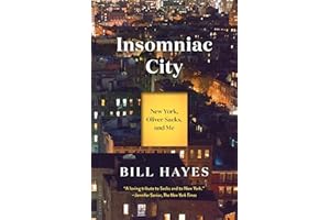 Insomniac City: New York, Oliver Sacks, and Me