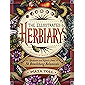 The Illustrated Herbiary: Guidance and Rituals from 36 Bewitching Botanicals