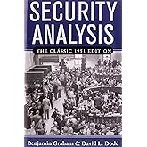 Security Analysis: The Classic 1951 Edition