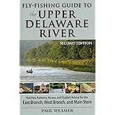 Fly-fishing Guide to the Upper Delaware River