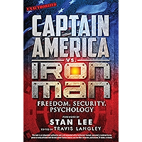 Captain America vs. Iron Man: Freedom, Security, Psychology (Popular Culture Psychology Book 3) book cover