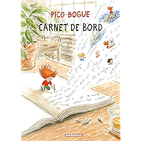 Pico Bogue - Tome 9 - Carnet de bord (French Edition) book cover