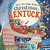 'Twas the Night Before Christmas in Kentucky: A Keepsake Christmas Adventure Across the Bluegrass State