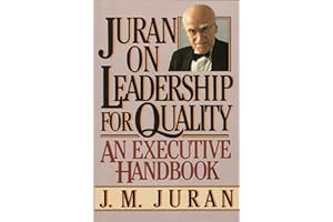 Juran on Leadership for Quality: An Executive Handbook
