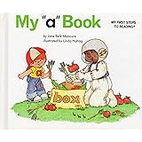 My "a" Book (My First Steps to Reading)