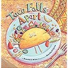 Taco Falls Apart (Food for Thought)