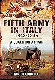 Fifth Army in Italy 1943–1945: A Coalition at War