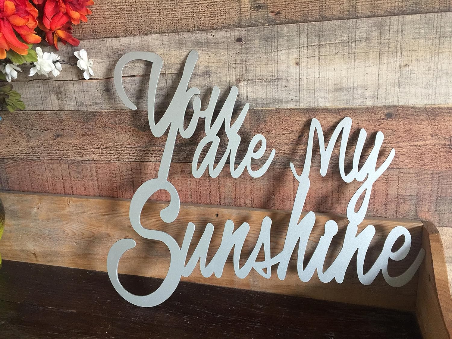 You Are My Sunshine Metal Sign Handmade