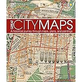 Great City Maps: A Historical Journey Through Maps, Plans, and Paintings (DK History Changers)