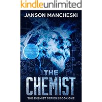 The Chemist: A Cale Van Waring Adventure (The Chemist Series Book 1) book cover