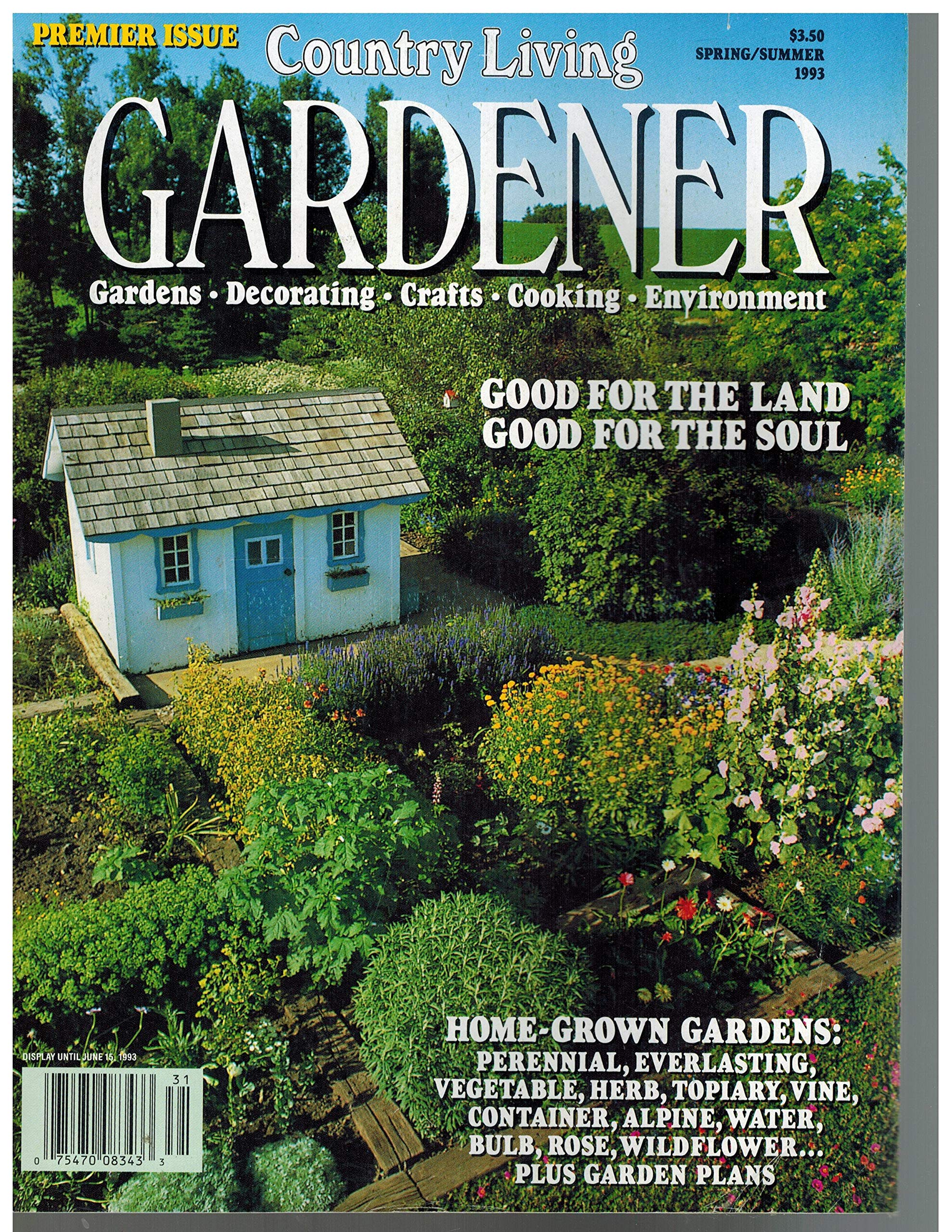 country living gardens on Country Living Gardener Vol 1 No 1 Spring Summer 1993 Editors Of Country Living Gardener Amazon Com Books