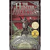 The Hunter Awakens (The Morus Chronicles Book 1)