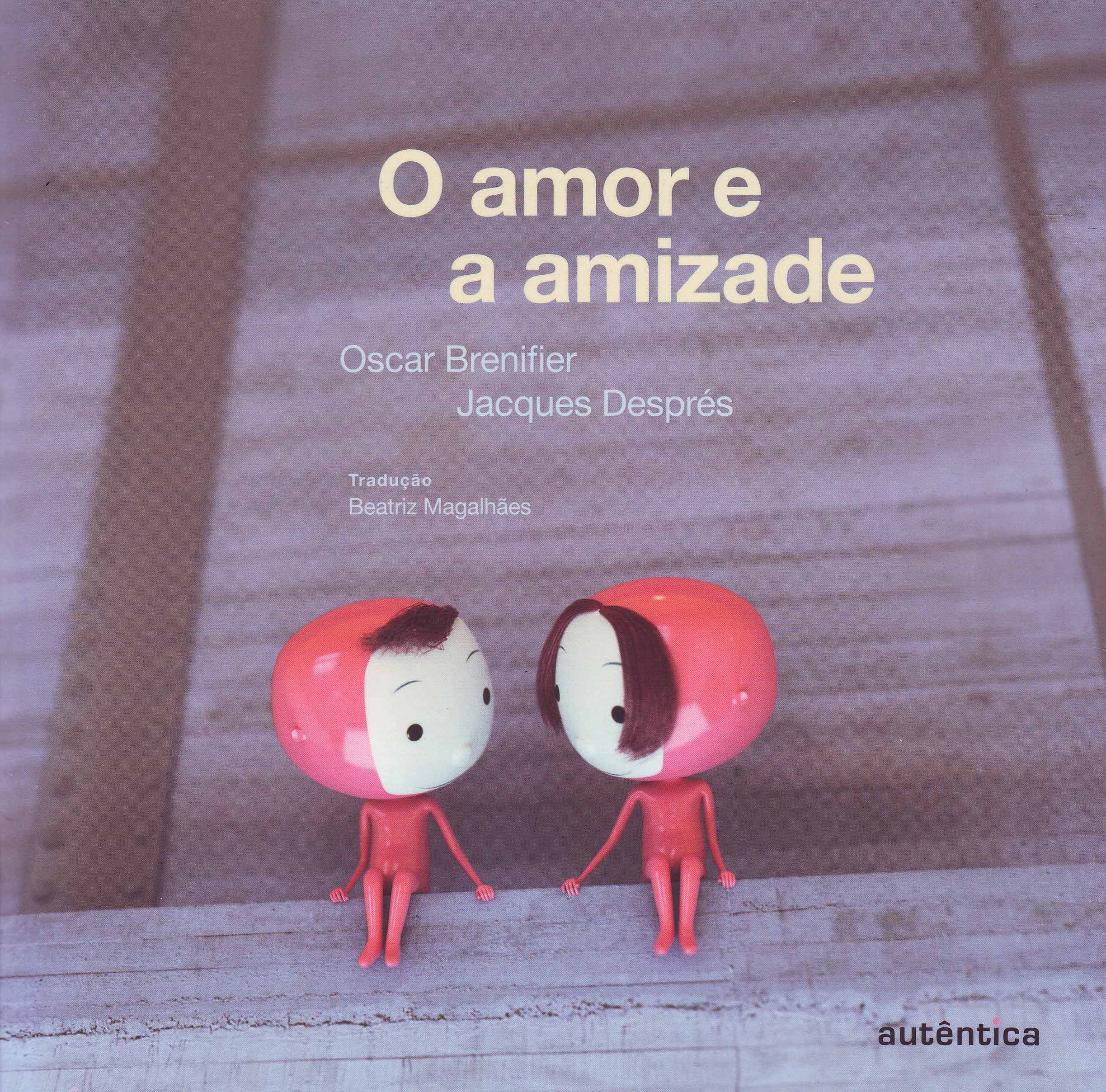 O Amor e a Amizade PDF Oscar Brenifier