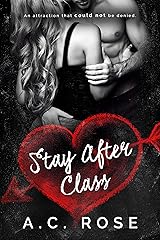 Stay After Class: The Professor Will See You Now Kindle Edition