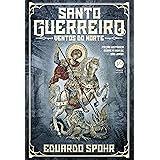 Santo guerreiro: Ventos do norte (Vol. 2)