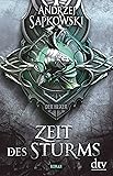 Zeit des Sturms: Roman, Vorgeschichte 2 zur Hexer-Saga (Die Vorgeschichte zur Hexer-Saga)