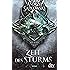 Zeit des Sturms: Roman, Vorgeschichte 2 zur Hexer-Saga (Die Vorgeschichte zur Hexer-Saga)